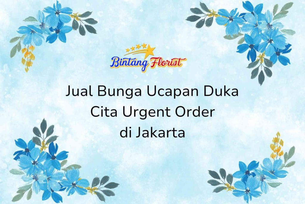 Jual Bunga Ucapan Duka Cita Urgent Order Jakarta