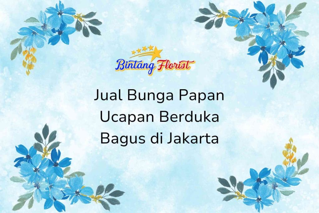 Jual Bunga Papan Ucapan Berduka Bagus Jakarta