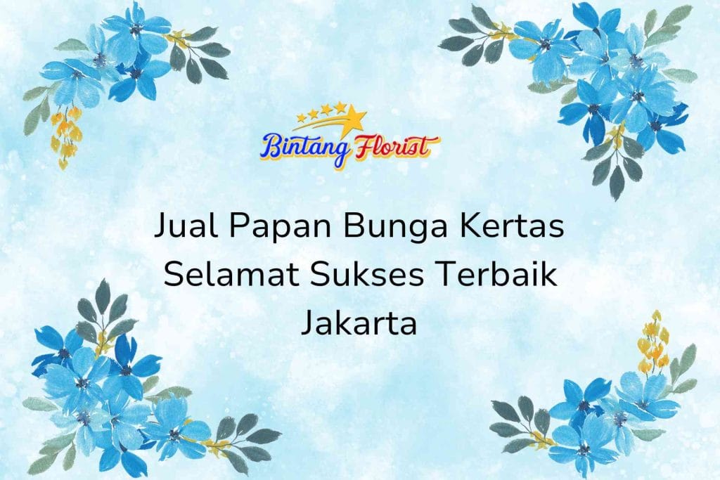 Jual-Papan-Bunga-Kertas-Selamat-Sukses-Terbaik-Jakarta.jpg